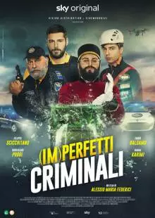 (Im)perfetti criminali (2022)