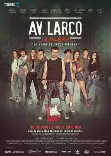 Av. Larco La Pelicula (2017)