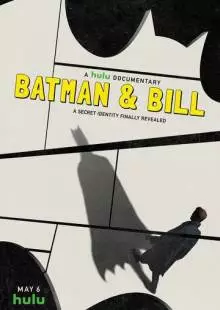 Batman & Bill (2017)