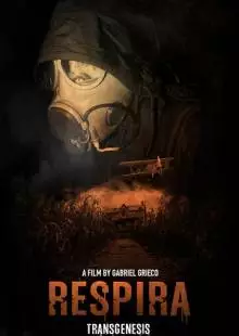 Respira: Transgenesis (2019)