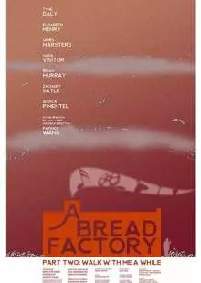 A Bread Factory, Part Two (2018)