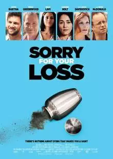 Sorry for Your Loss (2018)