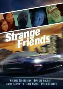 Strange Friends (2021)