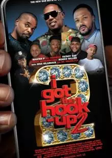 I Got the Hook Up 2 (2019)