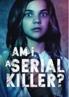 Am I a Serial Killer? (2019)