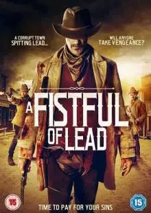 A Fistful of Lead (2018)