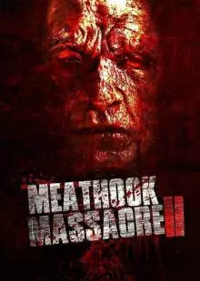 Meathook Massacre II (2017)