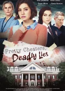 Pretty Cheaters, Deadly Lies (2020)