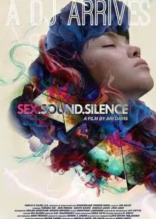 Sex.Sound.Silence (2017)