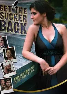 Get the Sucker Back (2018)