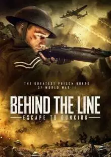 Behind the Line: Escape to Dunkirk (2020)