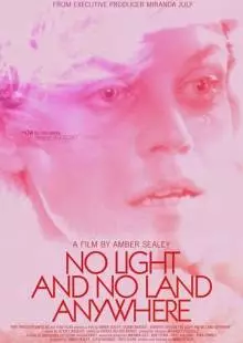 No Light and No Land Anywhere (2016)