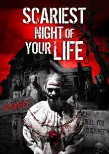 Scariest Night of Your Life (2018)