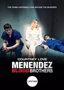 Menendez: Blood Brothers (2017)