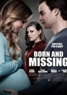 Born and Missing (2017)