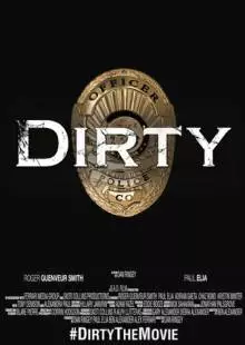 Dirty (2016)