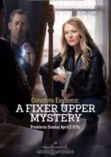 Concrete Evidence: A Fixer Upper Mystery (2017)