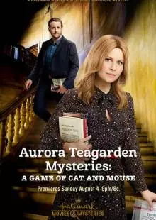 Aurora Teagarden Mysteries: A Game of Cat and Mouse (2019)