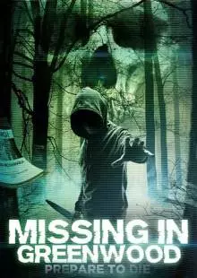 Missing in Greenwood (2017)