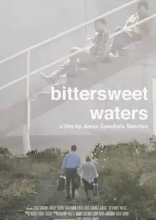 Bittersweet Waters (2019)