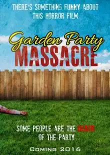 Garden Party Massacre (2017)