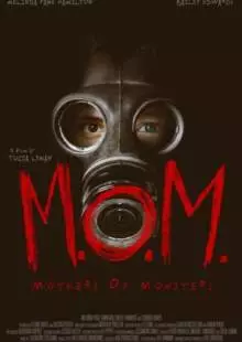 M.O.M.: Mothers of Monsters (2020)