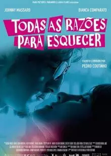 Todas as Razões para Esquecer (2018)