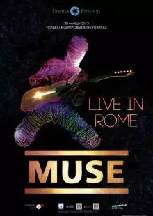 Muse - Live in Rome (2013)