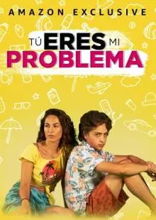 Tú eres mi problema