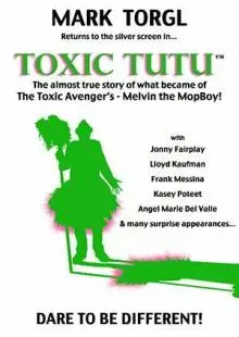 Toxic Tutu (2017)