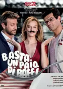 Basta un paio di baffi (2017)