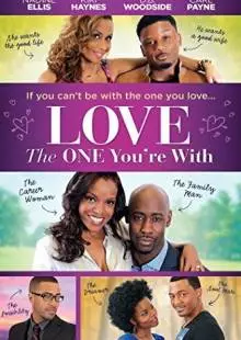 Love the One You're With (2014)