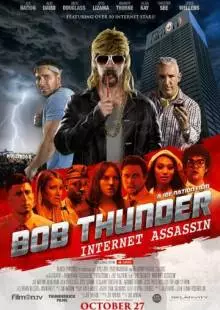 Bob Thunder: Internet Assassin (2015)