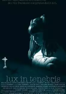 Lux in Tenebris (2017)