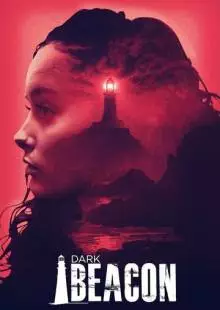 Dark Beacon (2017)