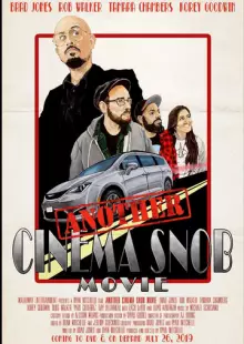 Another Cinema Snob Movie (2019)