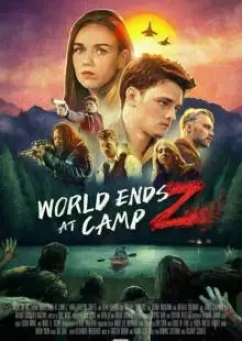 World Ends at Camp Z (2021)