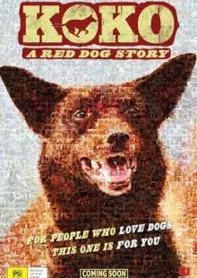 Koko: A Red Dog Story (2019)