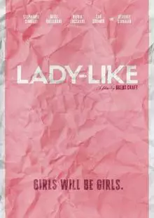 Lady-Like (2017)