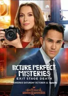 Picture Perfect Mysteries: Exit, Stage Death (2020)