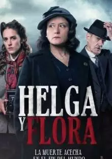 Helga y Flora (2020)