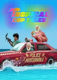 Tropical Cop Tales (2018)