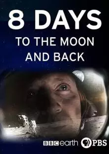 8 Days: To the Moon and Back (2019)