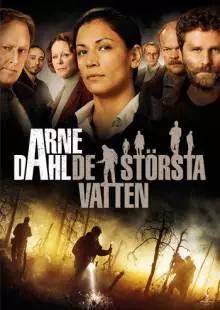 Arne Dahl: De största vatten (2012)