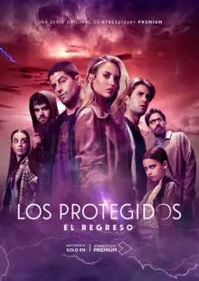 Los Protegidos: El regreso (2021)