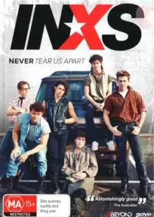 Нас никогда не разлучить: Нерассказанная история INXS (2014)