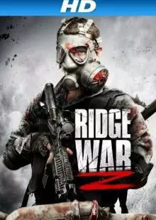 Ridge War Z (2013)